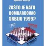 Zašto je NATO bombardovao Srbiju