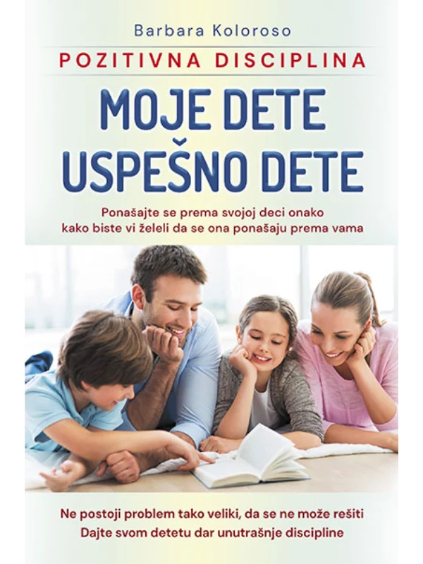 Moje dete uspešno dete - pozitivna disciplina - Image 1