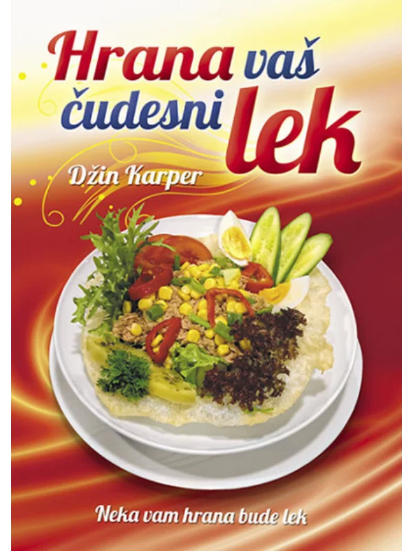 Hrana vaš čudesni lek - Image 1