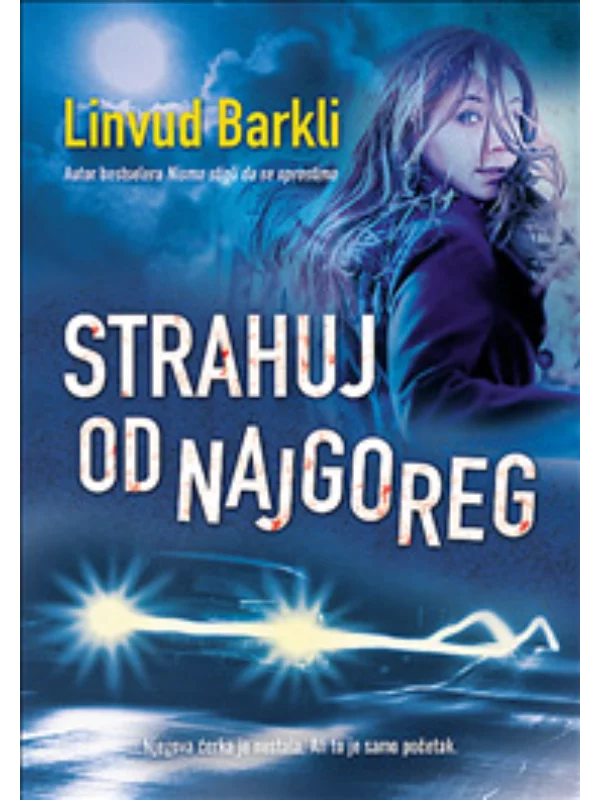 Strahuj od najgoreg - Image 1