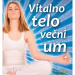 Vitalno telo večni um