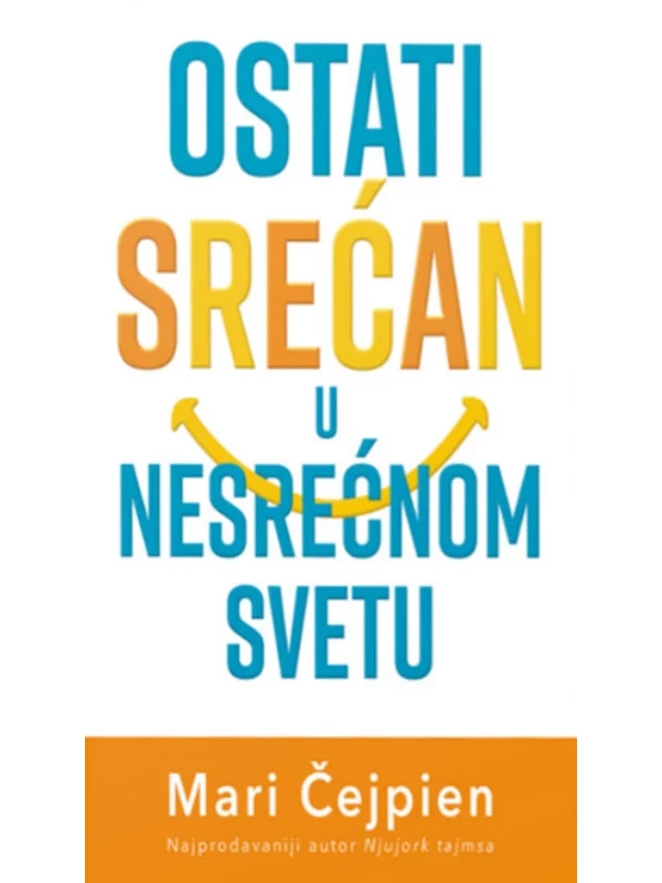 Ostati srećan u nesrećnom svet - Image 1