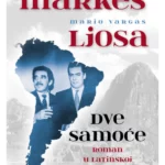 Dve samoće: Roman u Latinskoj Americi