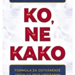 Ko, ne kako