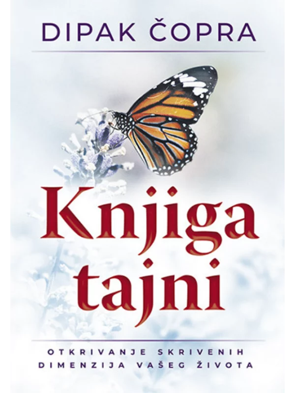 Knjiga tajni - Otkrivanje skrivenih dimenzija vašeg života 1