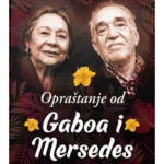 Opraštanje od Gaboa i Mersedes