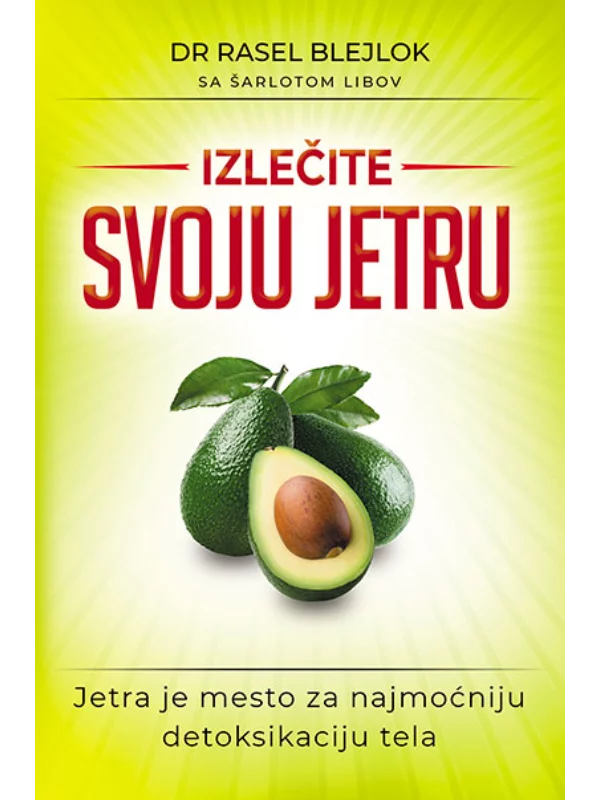 Izlečite svoju jetru 1