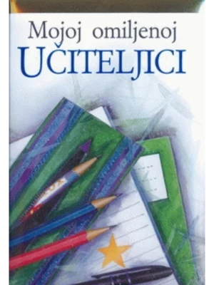 Mojoj omiljenoj učiteljici