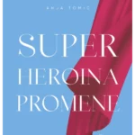 Superheroina promene