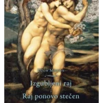 Izgubljeni raj - Raj ponovo stečen