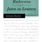 Blago cara Radovana - Jutra sa Leutara
