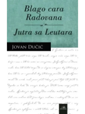 Blago cara Radovana - Jutra sa Leutara