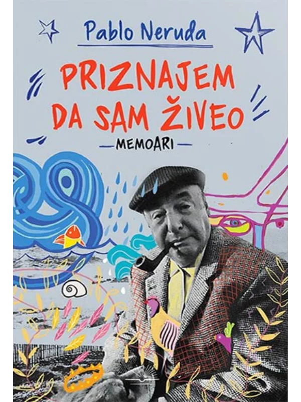 Priznajem da sam živeo - memoari 1