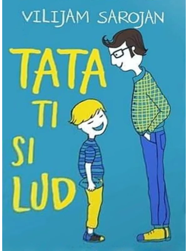 Tata ti si lud 1