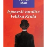 Ispovesti varalice Feliksa Krula