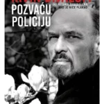 Pozvaću policiju