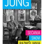 Sećanja, snovi, razmišljanja