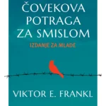 Čovekova potraga za smislom - izdanje za mlade