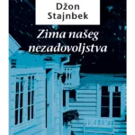 Zima našeg nezadovoljstava