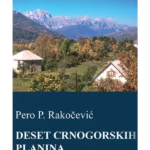 Deset crnogorskih planina i... Mi