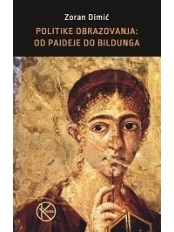 Politike obrazovanja: od Paideje do Bildunga 1