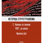 ISTORIJA STRUKTURALIZMA II
2. Napolje sa znakom,
1967. do danas