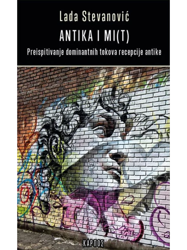 Antika i mi(t): Preispitivanje dominantnih tokova recepcije antike - Image 1