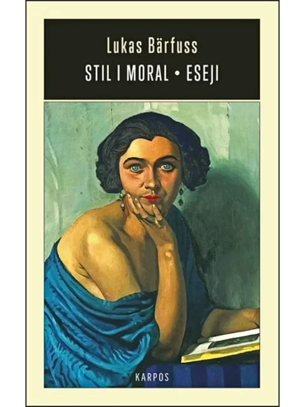 Stil i moral - eseji 1