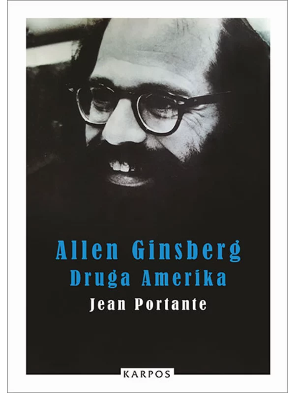 Allen Ginsberg - Druga Amerika 1