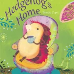 Ježeva kućica / Hedgehog' s Home