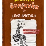 Dnevnik šonjavka 7 - Levo smetalo
