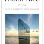 Zora: misli o moralnim predrasudama