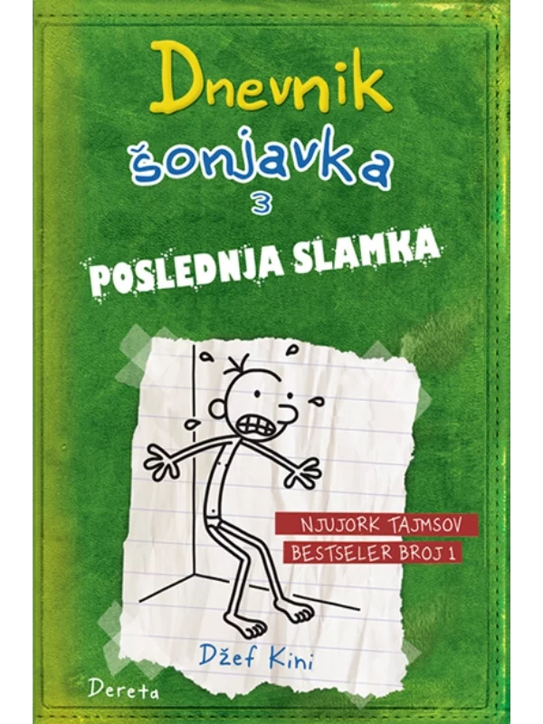 Dnevnik šonjavka 3 - Poslednja slamka - Image 1