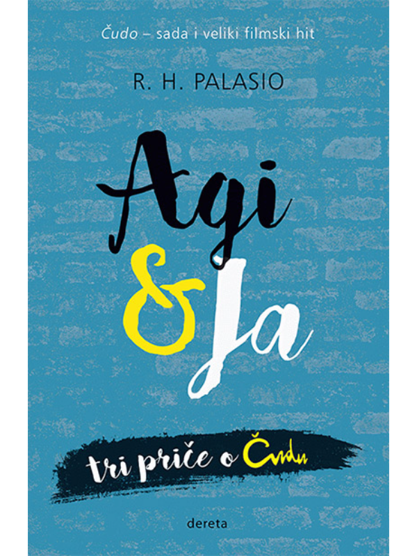 9788664571838 Agi & ja: tri priče o Čudu - Slika 1