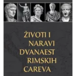 Životi i naravi dvanaest rimskih careva