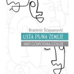 Usta puna zemlje / Smrt gospodina Goluže