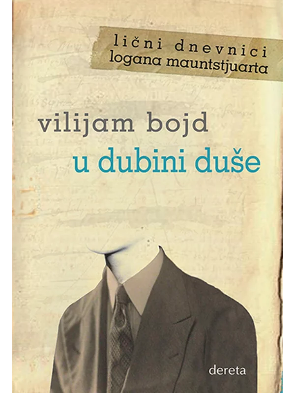 U dubini duše: lični dnevnici Logana Mauntstjuarta 1