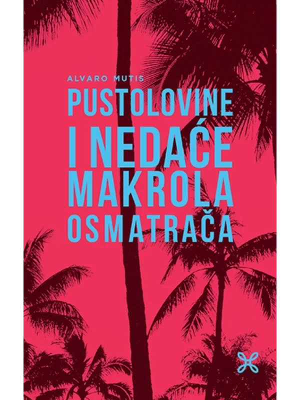 Pustolovine i nedaće Makrola Osmatrača - Image 1