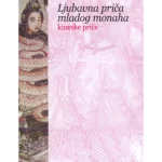 Ljubavna priča mladog monaha – kineske priče