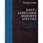 Kant i zasnivanje moderne estetike
