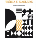 Tišina u nasleđe