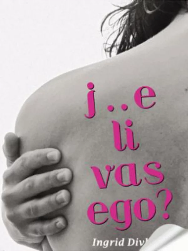 J..e li vas ego? 1