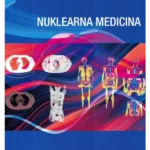 Nuklearna medicina 3. izd.