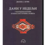Dani u nedelji u narodnoj kulturi Južnih i Istočnih Slovena