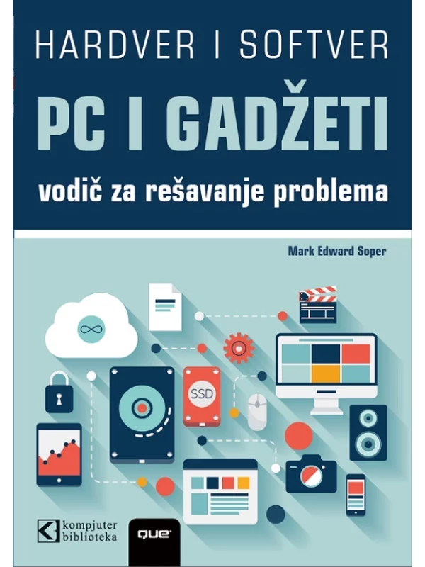 PC I GADŽETI - Vodič za rešavanje problema i nadogradnju - Image 1