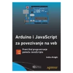 Arduino i JavaScript za povezivanje na veb