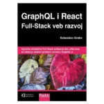 GraphQL i React Full-Stack veb razvoj