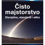 Čisto majstorstvo, discipline, standardi i etika