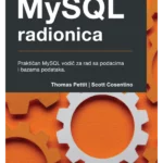 MySQL radionica: Praktičan vod