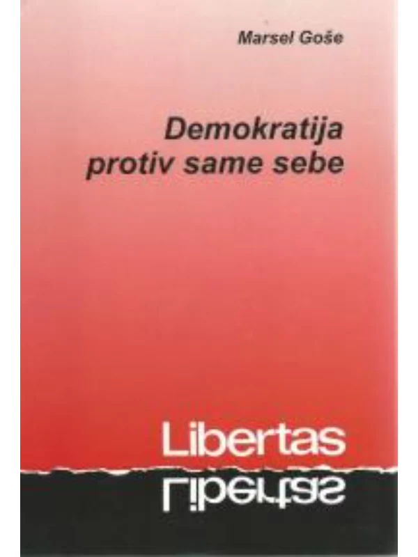 Demokratija protiv same sebe 1